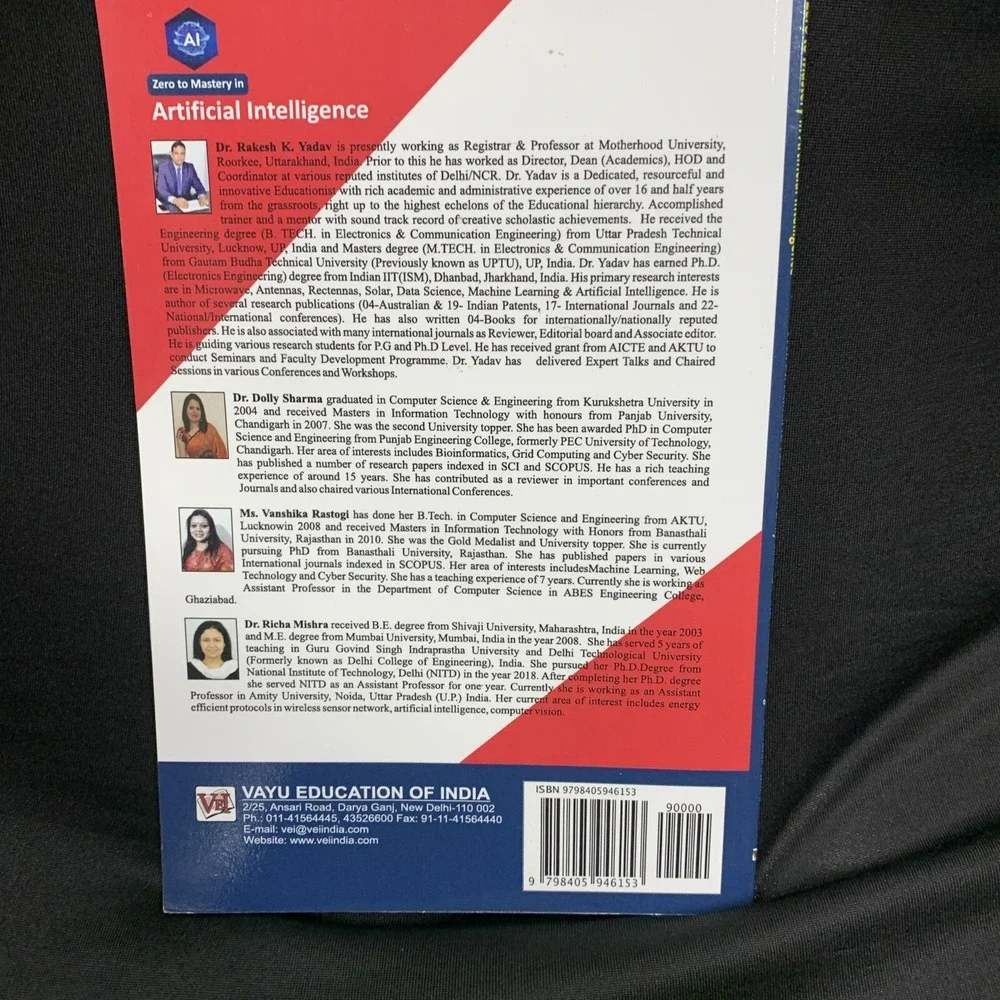 Zero to mastery in artificial AIi ntelligence, Prof. Dr. Rakesh K. Yadav